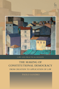 Cover image: The Making of Constitutional Democracy 1st edition 9781509955213