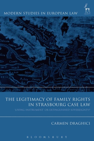 Imagen de portada: The Legitimacy of Family Rights in Strasbourg Case Law 1st edition 9781509905256