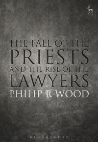Imagen de portada: The Fall of the Priests and the Rise of the Lawyers 1st edition 9781509920037