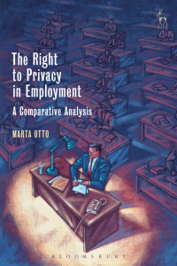 Imagen de portada: The Right to Privacy in Employment 1st edition 9781509906116