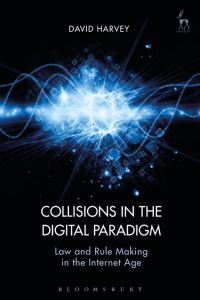 Cover image: Collisions in the Digital Paradigm 1st edition 9781509930777