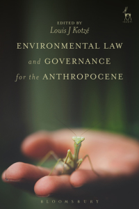Cover image: Environmental Law and Governance for the Anthropocene 1st edition 9781509933112