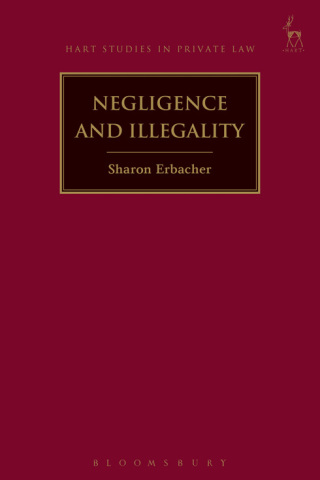 Cover image: Negligence and Illegality 1st edition 9781509929788