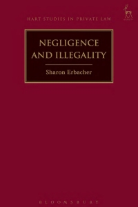 Cover image: Negligence and Illegality 1st edition 9781509929788