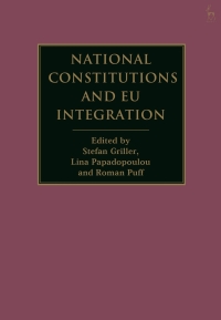 Cover image: National Constitutions and EU Integration 1st edition 9781509906765