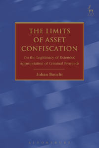 Cover image: The Limits of Asset Confiscation 1st edition 9781509907076