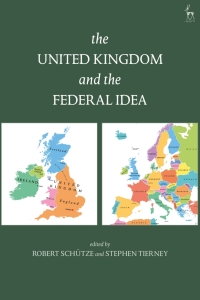 Imagen de portada: The United Kingdom and The Federal Idea 1st edition 9781509907175