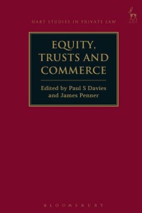 表紙画像: Equity, Trusts and Commerce 1st edition 9781509907298