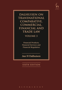 Cover image: Dalhuisen on Transnational Comparative, Commercial, Financial and Trade Law Volume 3 1st edition 9781509907021