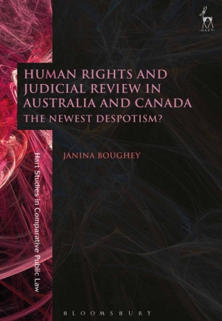 Cover image: Human Rights and Judicial Review in Australia and Canada 1st edition 9781509933105