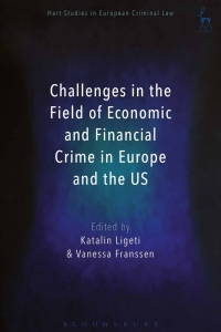 Cover image: Challenges in the Field of Economic and Financial Crime in Europe and the US 1st edition 9781509908035