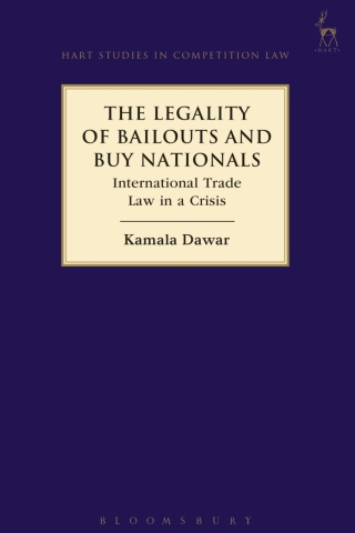Cover image: The Legality of Bailouts and Buy Nationals 1st edition 9781509935130