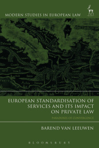 Imagen de portada: European Standardisation of Services and its Impact on Private Law 1st edition 9781509930142