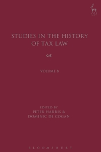 Cover image: Studies in the History of Tax Law, Volume 8 1st edition 9781509908370