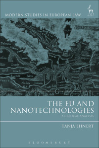 صورة الغلاف: The EU and Nanotechnologies 1st edition 9781509908509