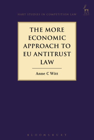 Cover image: The More Economic Approach to EU Antitrust Law 1st edition 9781849466967