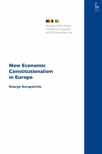 Imagen de portada: New Economic Constitutionalism in Europe 1st edition 9781509952113