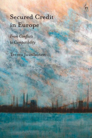 Cover image: Secured Credit in Europe 1st edition 9781509910069