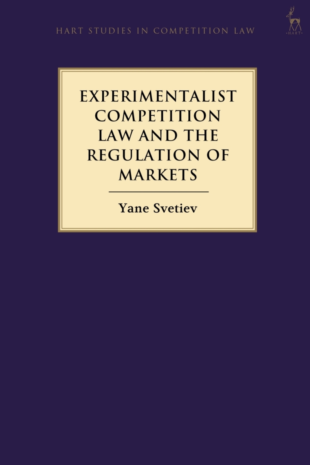 Experimentalist Competition Law and the Regulation of Markets 1st Edition