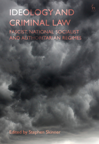 Cover image: Ideology and Criminal Law 1st edition 9781509946723