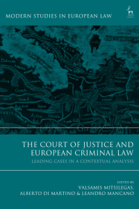 Imagen de portada: The Court of Justice and European Criminal Law 1st edition 9781509946747