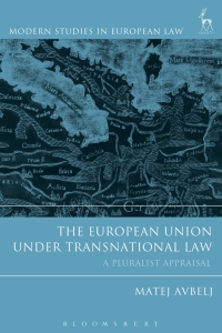 Imagen de portada: The European Union under Transnational Law 1st edition 9781509911523