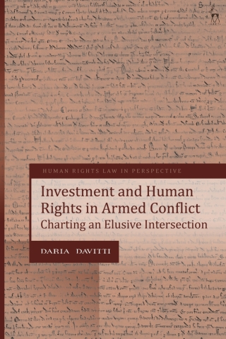 Cover image: Investment and Human Rights in Armed Conflict 1st edition 9781509911660