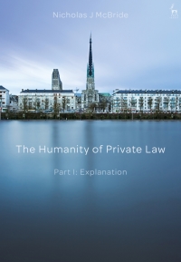 صورة الغلاف: The Humanity of Private Law 1st edition 9781509911950