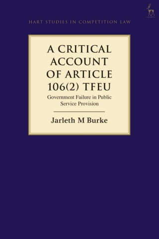 Immagine di copertina: A Critical Account of Article 106(2) TFEU 1st edition 9781509940226