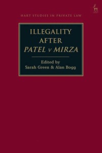 Cover image: Illegality after Patel v Mirza 1st edition 9781509943593