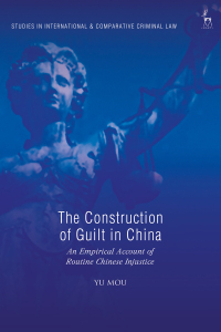 صورة الغلاف: The Construction of Guilt in China 1st edition 9781509913022