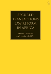 صورة الغلاف: Secured Transactions Law Reform in Africa 1st edition 9781509913077