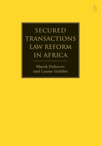 Imagen de portada: Secured Transactions Law Reform in Africa 1st edition 9781509913077