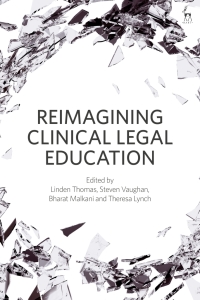 Immagine di copertina: Reimagining Clinical Legal Education 1st edition 9781509913541