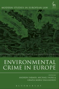Imagen de portada: Environmental Crime in Europe 1st edition 9781509937455