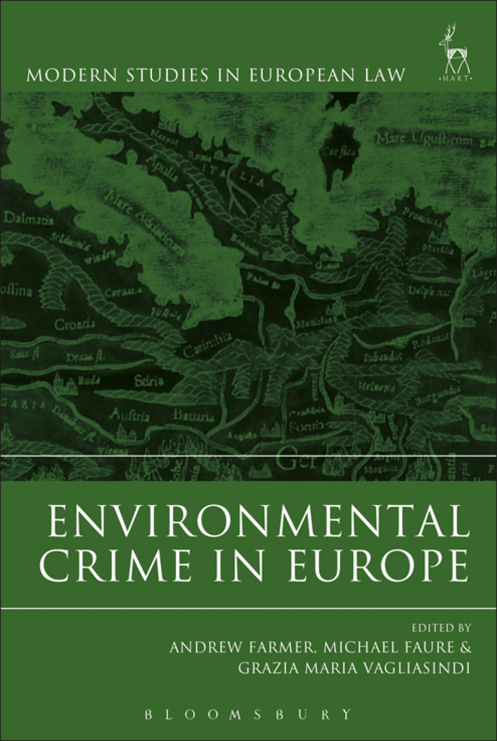 Environmental Crime in Europe 1st Edition