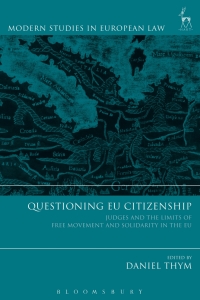 Cover image: Questioning EU Citizenship 1st edition 9781509937516