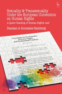 Cover image: Sexuality and Transsexuality Under the European Convention on Human Rights 1st edition 9781509914937