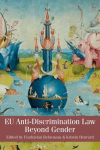 صورة الغلاف: EU Anti-Discrimination Law Beyond Gender 1st edition 9781509915019