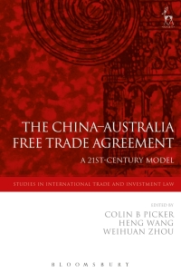 صورة الغلاف: The China-Australia Free Trade Agreement 1st edition 9781509915385