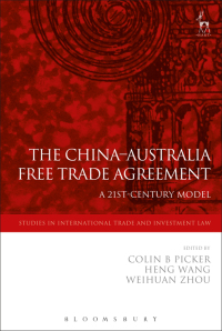 صورة الغلاف: The China-Australia Free Trade Agreement 1st edition 9781509915385