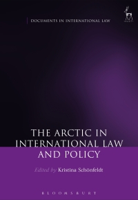 Omslagafbeelding: The Arctic in International Law and Policy 1st edition 9781509915767