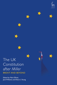 Cover image: The UK Constitution after Miller 1st edition 9781509943722