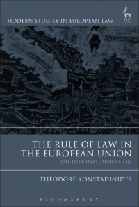 صورة الغلاف: The Rule of Law in the European Union 1st edition 9781509935178