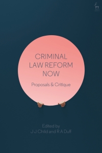 Cover image: Criminal Law Reform Now 1st edition 9781509916771