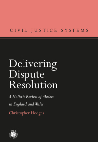Cover image: Delivering Dispute Resolution 1st edition 9781509916894