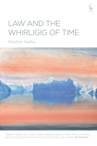 صورة الغلاف: Law and the Whirligig of Time 1st edition 9781509917099