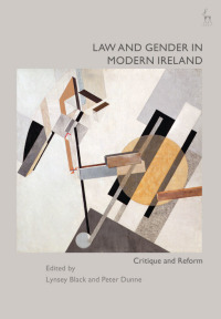 Omslagafbeelding: Law and Gender in Modern Ireland 1st edition 9781509917211