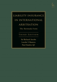 Cover image: Liability Insurance in International Arbitration 3rd edition 9781509917259