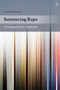 Cover image: Sentencing Rape 1st edition 9781509917570
